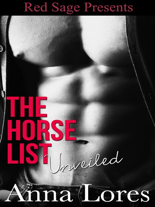 Title details for The Horse List Unveiled by Anna Lores - Available